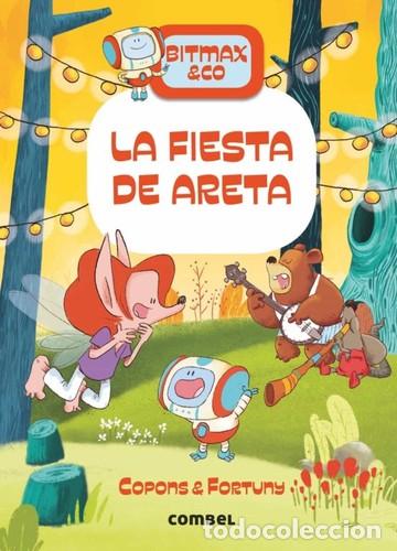 Libros: FIESTA DE ARETA . BITMAX & CO - COPONS , JAUME - Foto 1