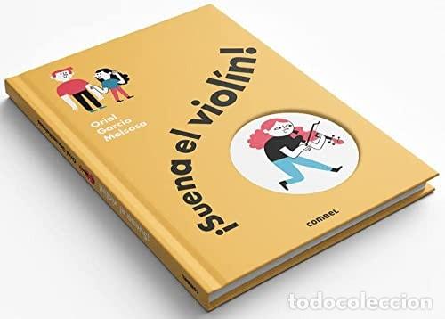 books: SUENA EL VIOLIN ! - GARCIA , ORIOL