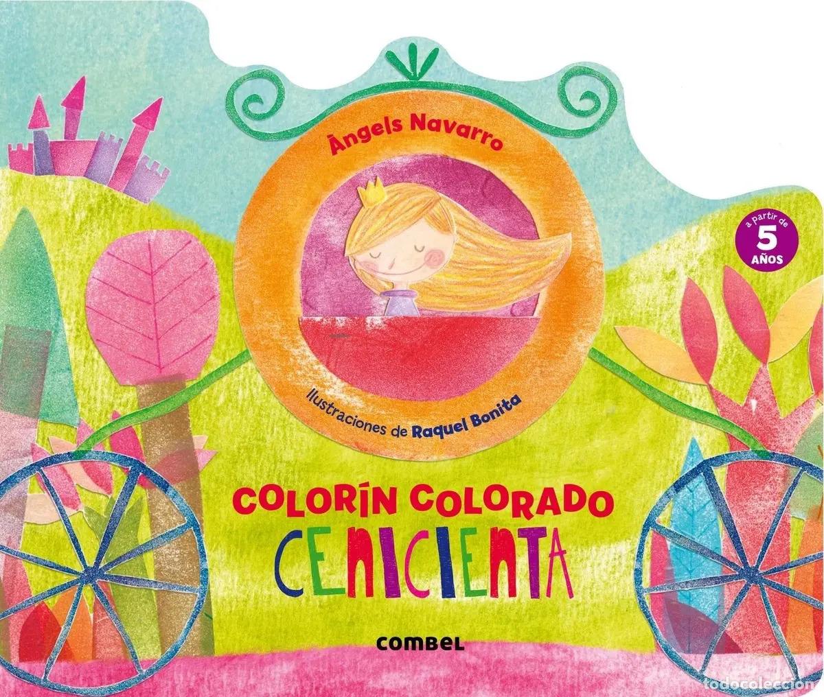 Libri di seconda mano: CENICIENTA . COLORIN COLORADO - NAVARRO , ANGELS