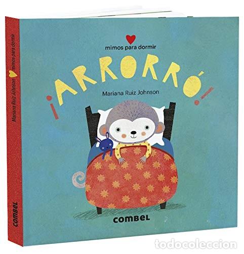 Libros: ARRORRO ! MIMOS PARA DORMIR - RUIZ , MARIANA - Foto 1