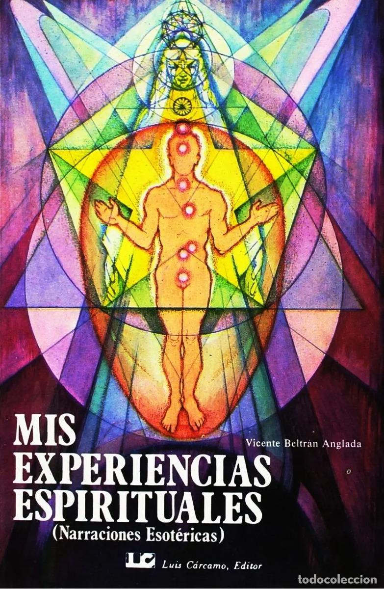 B&uuml;cher: MIS EXPERIENCIAS ESPIRITUALES - ANGLADA V. B.