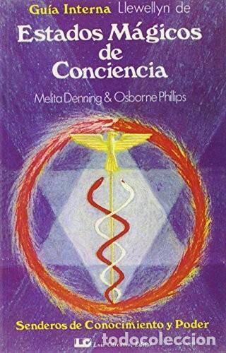 B&uuml;cher: ESTADOS MAGICOS DE CONCIENCIA - DENNING , MELITA