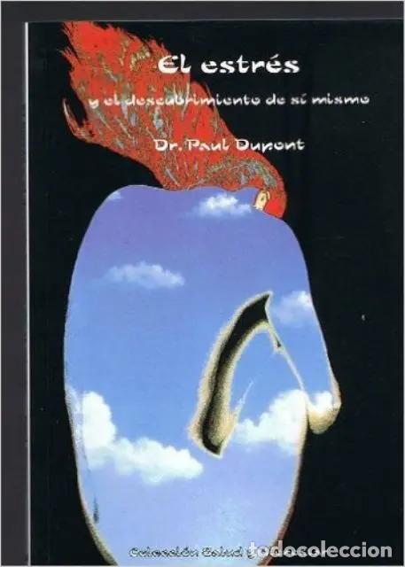 Livros em segunda m&atilde;o: ESTRES Y EL DESCUBRIMIENTO DE SI MISMO , EL - DUPONT , PAUL DR.