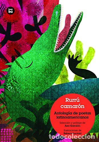 books: RURRU CAMARON . ANTOLOGIA DE POETAS LATINOAMERICANOS - GARRALON DE LA TORRE , ANA