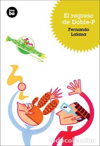 books: REGRESO DE DOBLE - P , EL - LALANA , FERNANDO