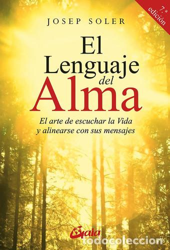 B&uuml;cher: LENGUAJE DEL ALMA - JOSEP SOLER SALA