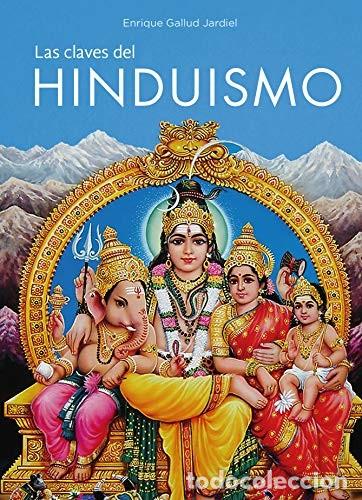 books: CLAVES DEL HINDUISMO , LAS - GALLUD JARDIEL , ENRIQUE