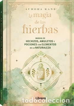 Libros: MAGIA DE LAS HIERBAS LA - AURORA KANE - Foto 1