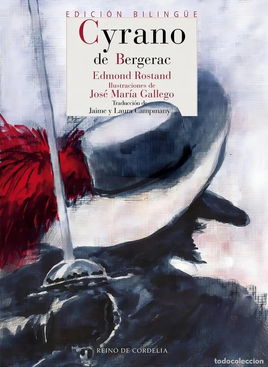 Libros: CYRANO DE BERGERAC - EDMOND ROSTAND