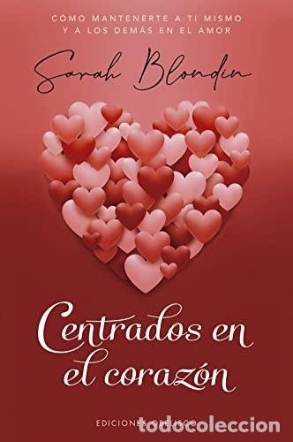 Libri di seconda mano: CENTRADOS EN EL CORAZON - SARAH BLONDIN
