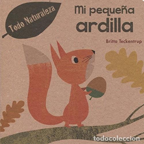Libri di seconda mano: MI PEQUE&Ntilde;A ARDILLA - BRITTA TECKENTRUP