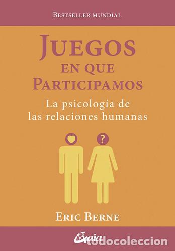 Libros: JUEGOS EN QUE PARTICIPAMOS - ERIC BERNE - Foto 1