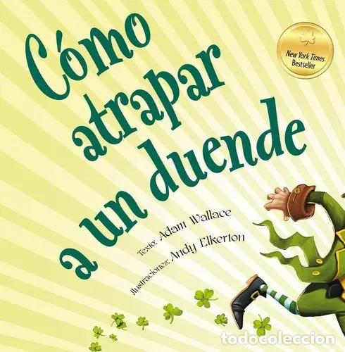 Livres: COMO ATRAPAR A UN DUENDE - ADAM WALLACE