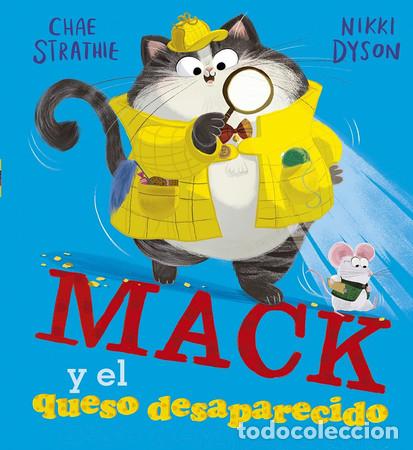 Libros: MACK Y EL QUESO DESAPARECIDO - CHAE STRATHIE - Foto 1