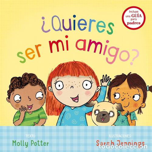Libros: QUIERES SER MI AMIGO? - MOLLY POTTER - Foto 1