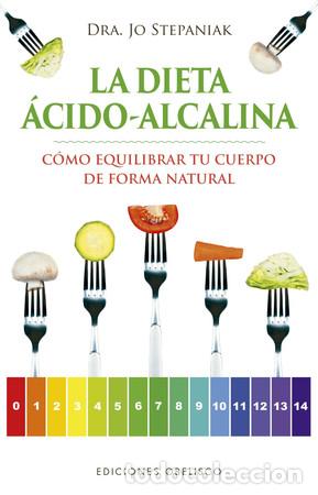 Libros: DIETA ACIDO-ALCALINA, LA - JO STEPANIAK - Foto 1