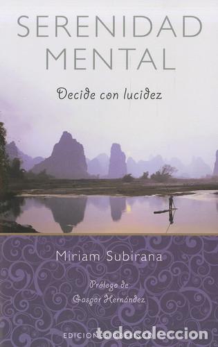Libros: SERENIDAD MENTAL - MIRIAM SUBIRANA VILANOVA - Foto 1