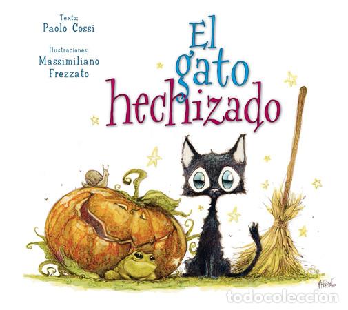 Libros: GATO HECHIZADO, EL - PAOLO OSSI