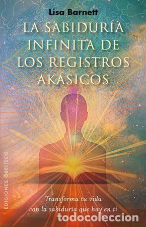 B&uuml;cher: SABIDURIA INFINITA DE LOS REGISTROS AKASICOS LA - LISA BARNETT