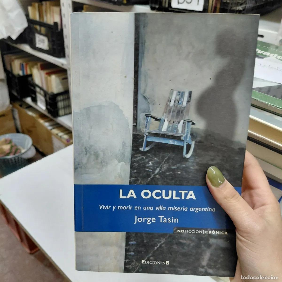 Libri di seconda mano: La oculta - Tasin