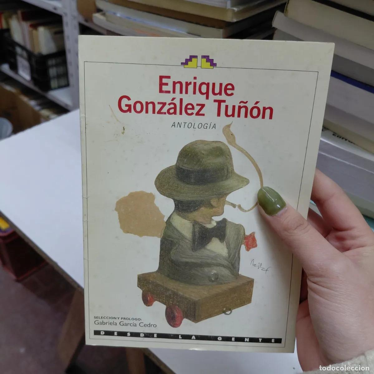 Libri di seconda mano: Enrique Gonzalezz Tu&ntilde;on - Antologia
