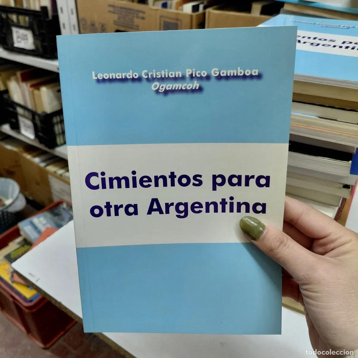 Libros: Cimientos para otra Argentina - Gomboa - Foto 1