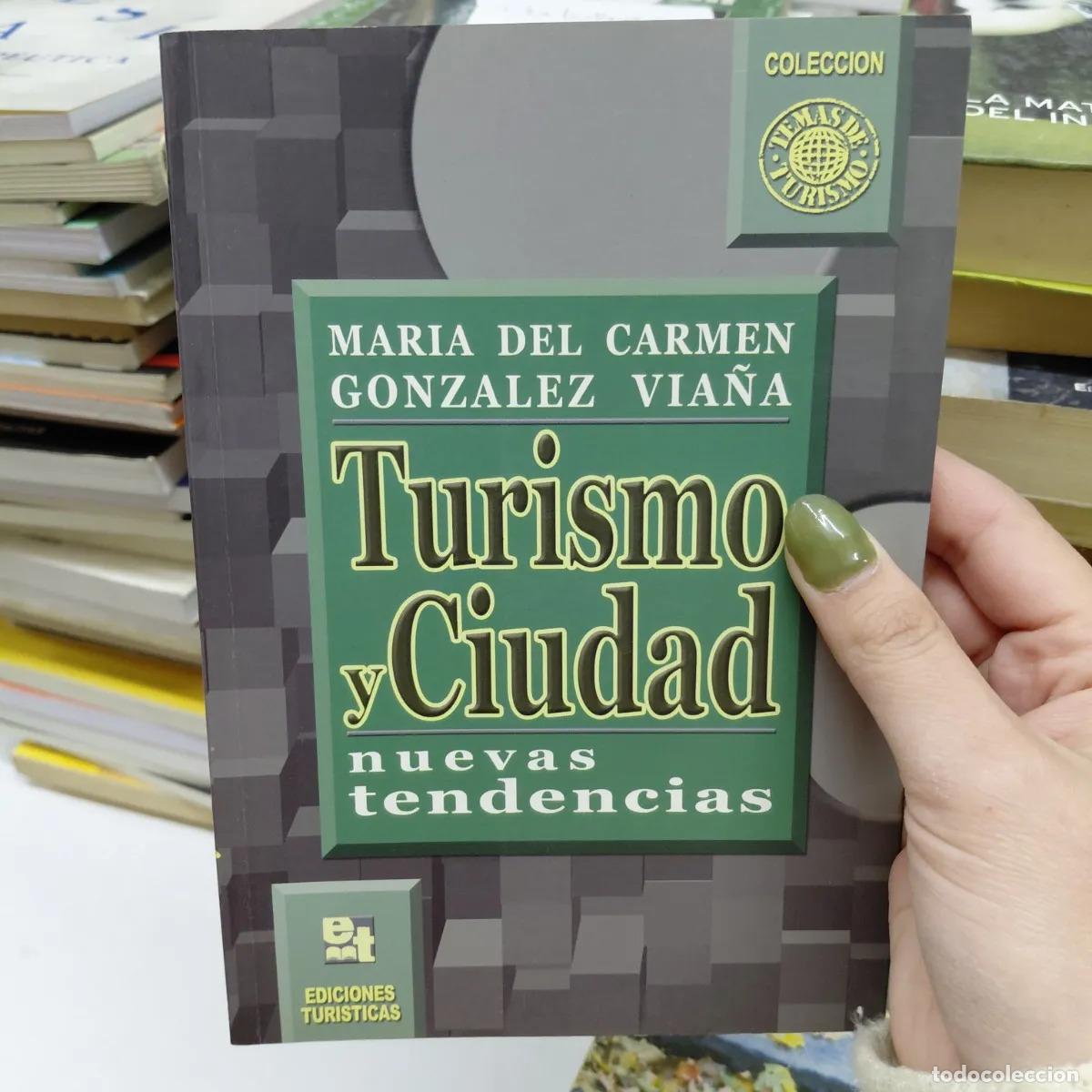 Libros: Turismo y ciudad (det.) - Gonzalez Vi&ntilde;a