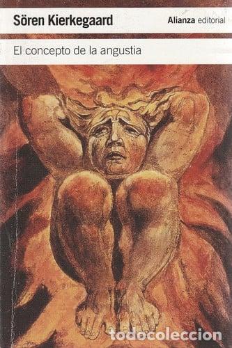 Libros: CONCEPTO DE LA ANGUSTIA EL - S&Ouml;REN KIERKEGAARD