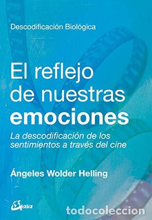 Libros: REFLEJO DE NUESTRAS EMOCIONES EL - ANGELES WOLDER HELLING - Foto 1