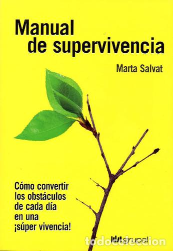 B&uuml;cher: MANUAL DE SUPERVIVENCIA - MARTA SALVAT
