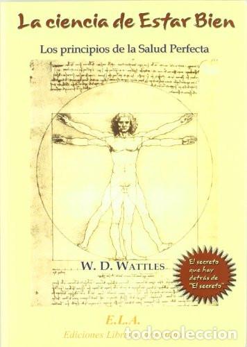 Libros: CIENCIA DE ESTAR BIEN LA - W.D. WATTLES - Foto 1