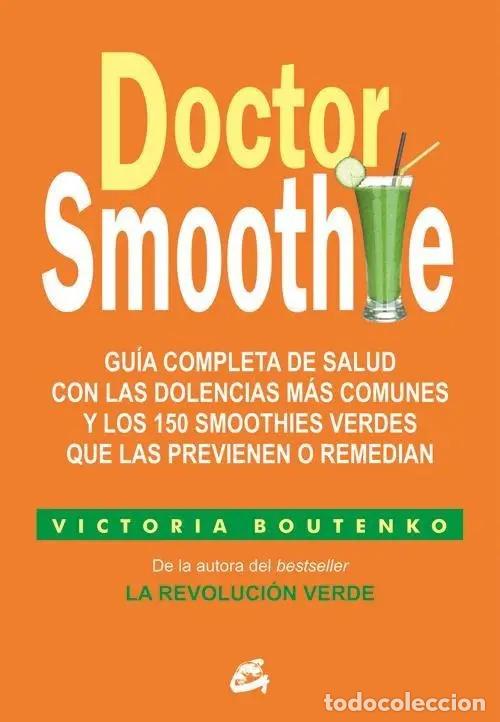 Libros: DOCTOR SMOOTHIE - GONZALEZ VILLEGAS, BOUTENKO - Foto 1