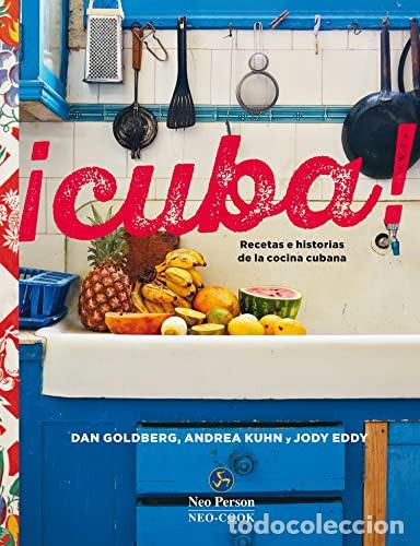 Libros: CUBA RECETAS E HISTORIAS DE LA COCINA CUBANA - ANDREA KUHN