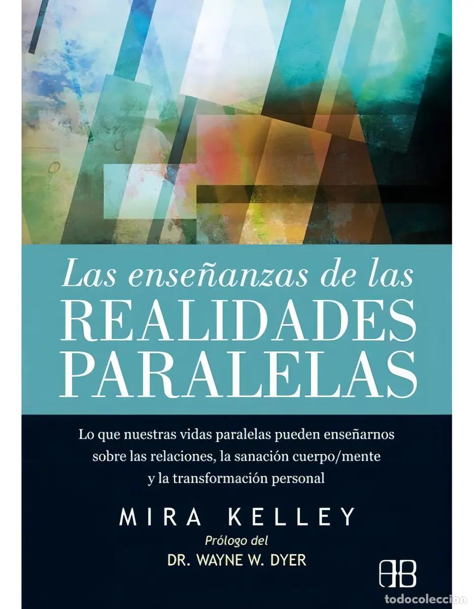 Livres: ENSE&Ntilde;ANZAS DE LAS REALIDADES PARALELAS - GONZALEZ VILLEGAS, Kelley