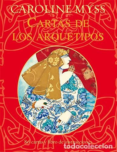 Libros: CARTAS DE LOS ARQUETIPOS (LIBRO+CARTAS) ORACULO - CAROLINE MYSS