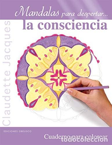 Libri di seconda mano: MANDALAS PARA DESPERTAR... LA CONSCIENCIA - CLAUDETTE JACQUES