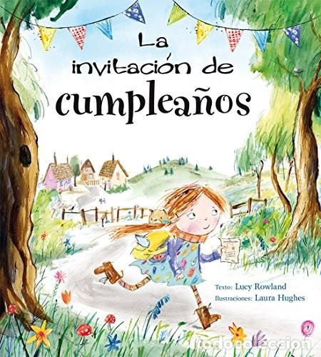 Libros: INVITACION DE CUMPLEA&Ntilde;OS, LA - LUCY ROWLAND - Foto 1