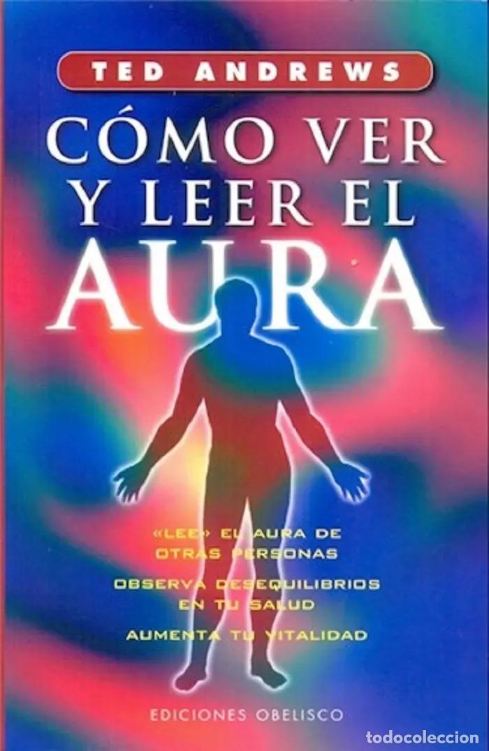B&uuml;cher: COMO VER Y LEER EL AURA