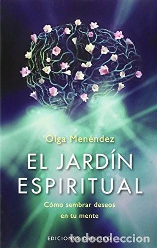Libros: JARDIN ESPIRITUAL, EL - OLGA LETICIA MENENDEZ FIGEROA