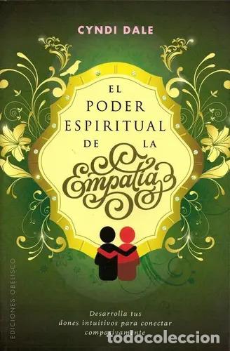 B&uuml;cher: PODER ESPIRITUAL DE LA EMPATIA, EL - CYNDI DALE