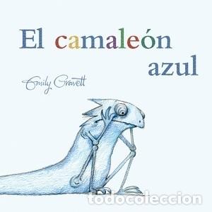 books: CAMALEON AZUL, EL - EMILY GRAVETT