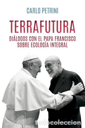 Libros: TERRAFUTURA - CARLO PETRINI