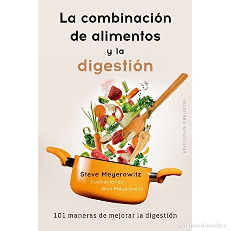 B&uuml;cher: COMBINACION DE ALIMENTOS Y LA DIGESTION, LA - STEVE MEYEROWITZ