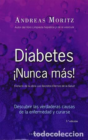 Libros: DIABETES &iexcl;NUNCA MAS! - ANDREAS MORITZ - Foto 1
