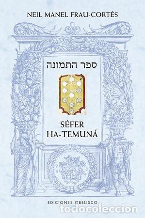 B&uuml;cher: SEFER HA-TEMUNA - NEIL MANEL FRAU-CORTES