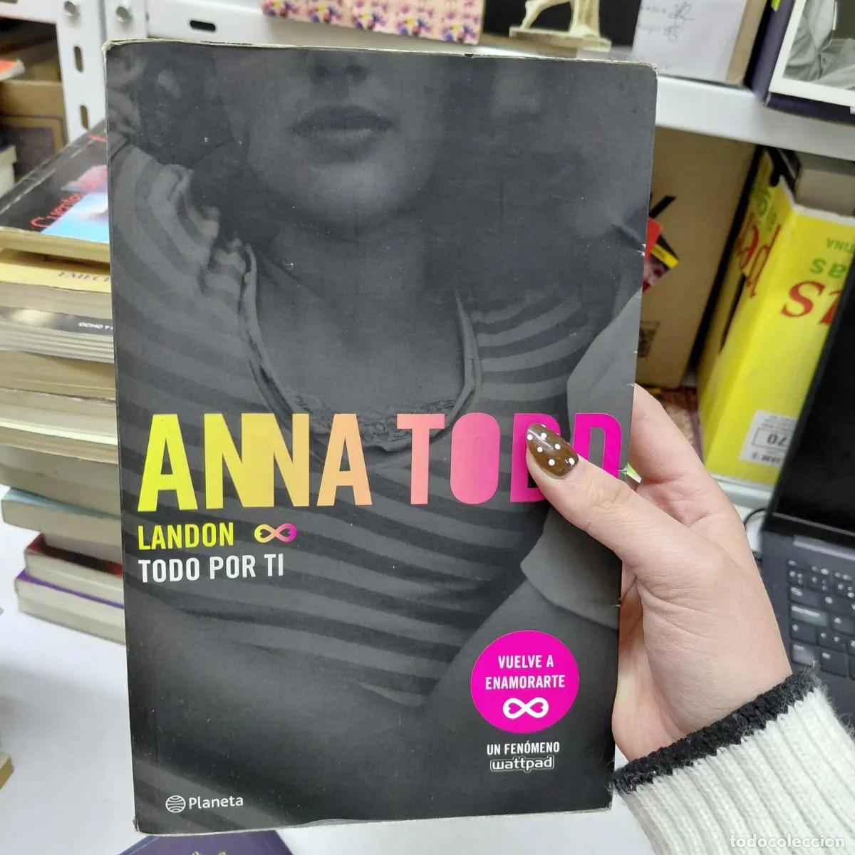 B&uuml;cher: Landon: todo por ti (det.) - Anna Todd