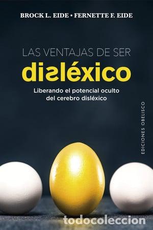 B&uuml;cher: VENTAJAS DE SER DISLEXICO, LAS - BROCK L. EIDE