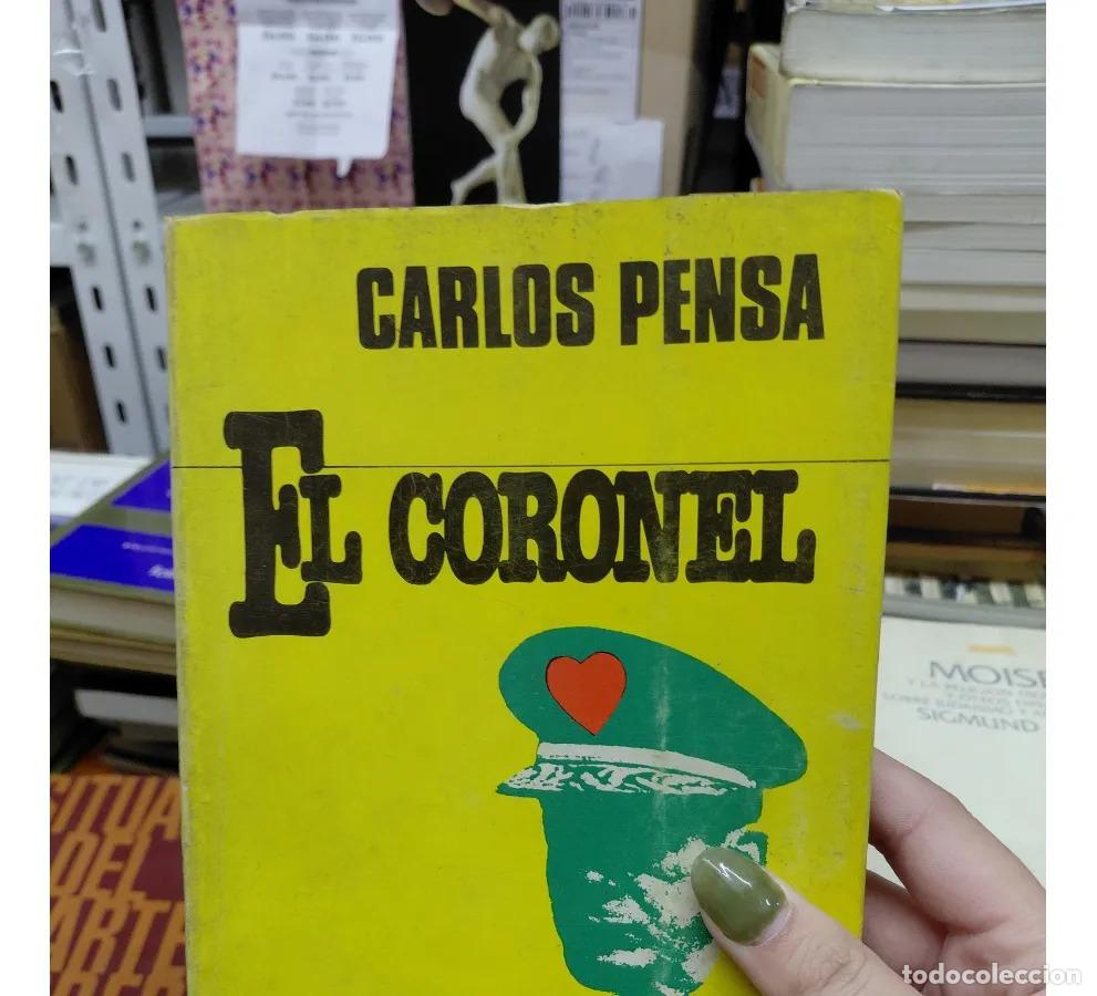 B&uuml;cher: El coronel (det.) - Pensa