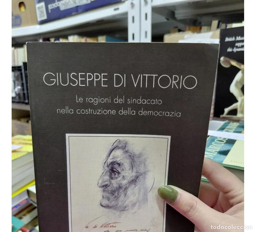 Libros: Le ragioni del sindacato... - Giuseppe Di Vittorio - Foto 1
