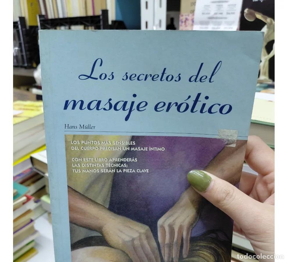 Libros: Los secretos del masaje erotico - Muller